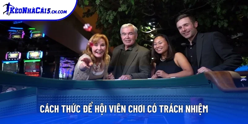 Cách để hội viên kiểm soát tốt hành vi Cách để hội viên kiểm soát tốt hành vi