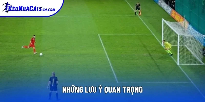 Những lưu ý quan trọng Những lưu ý quan trọng